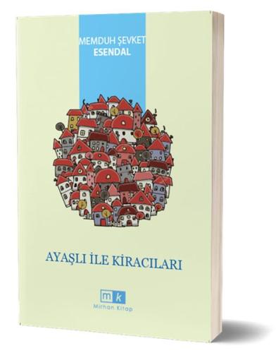 Ayaşlı İle Kiracıları %22 indirimli Memduh Şevket Esendal