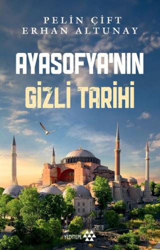 Ayasofya’nın Gizli Tarihi %14 indirimli Pelin Çift