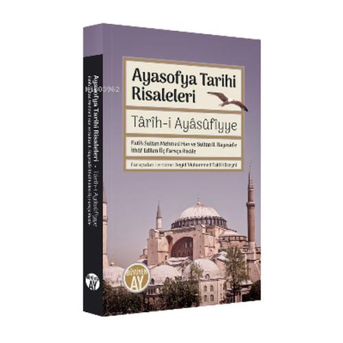 Ayasofya Tarihi Risaleleri Kollektif