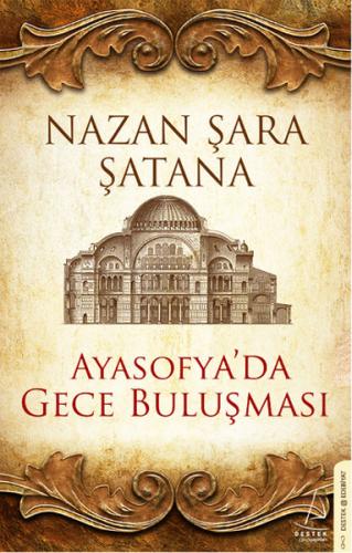 Ayasofyada Gece Buluşması Nazan Şara Şatana