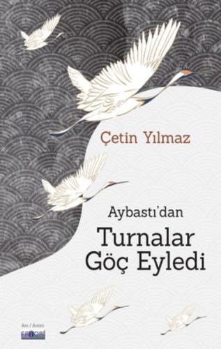 Aybastı'dan Turnalar Göç Eyledi Çetin Yılmaz