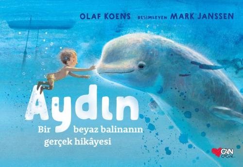 Aydın: Bir Beyaz Balinanın Gerçek Hikâyesi %15 indirimli Olaf Koens