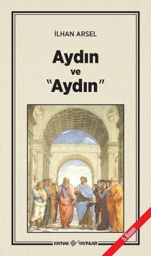 Aydın ve "Aydın" İlhan Arsel