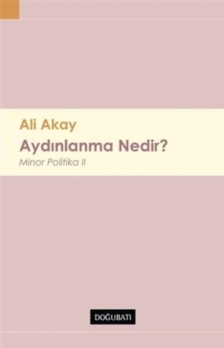 Aydınlanma Nedir ? %10 indirimli Ali Akay