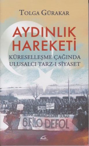 Aydınlık Hareketi Tolga Gürakar