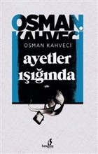 Ayetler Işığında %15 indirimli Osman Kahveci