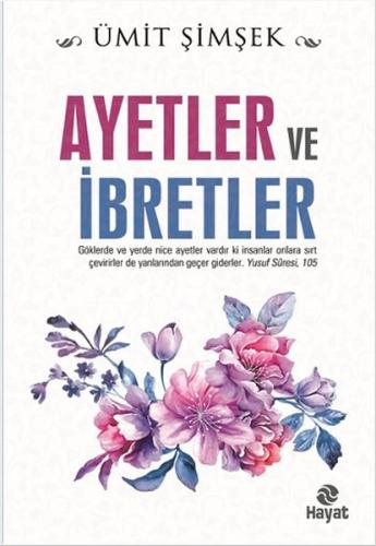 Ayetler ve İbretler %20 indirimli Ümit Şimşek