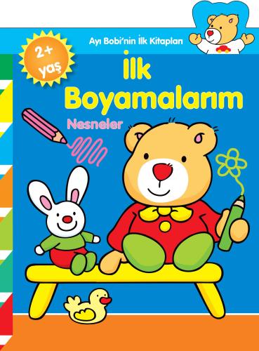 Ayı Bobi'nin İlk Kitapları - İlk Boyamalarım -Nesneler %35 indirimli K