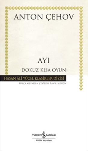 Ayı Dokuz Kısa Oyun - Hasan Ali Yücel Klasikleri (Ciltli) %31 indiriml