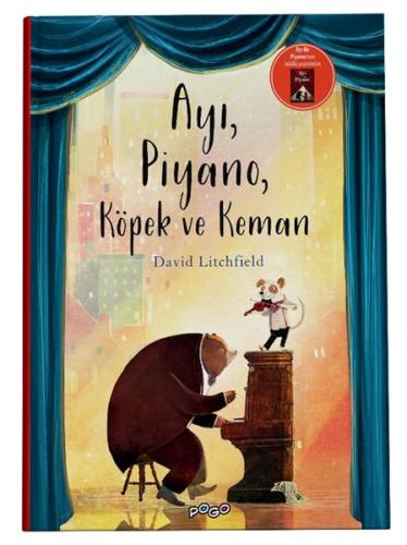 Ayı, Piyano, Köpek Ve Keman (Ciltli) David Litchfield