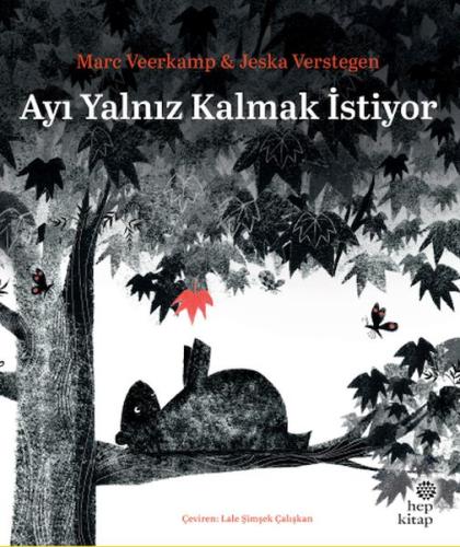 Ayı Yalnız Kalmak İstiyor Marc Veerkamp