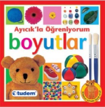 Ayıcık'la Öğreniyorum - Boyutlar Christiane Gunzi