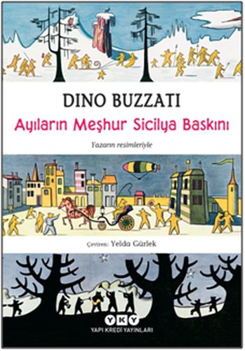 Ayıların Meşhur Siciliya Baskını %18 indirimli Dino Buzzati