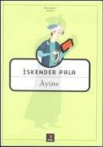 Ayine %10 indirimli İskender Pala