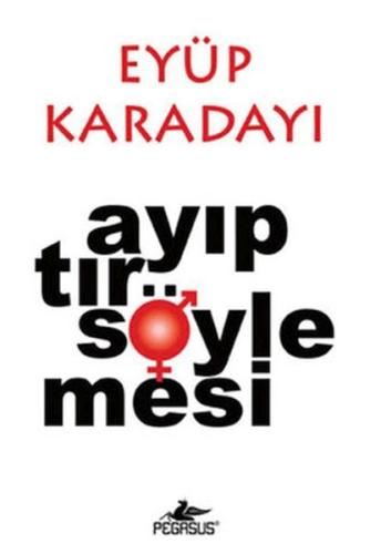 Ayıptır Söylemesi %15 indirimli Eyüp Karadayi