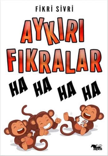 Aykırı Fıkralar Fikri Sivri