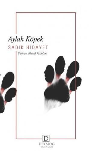 Aylak Köpek %22 indirimli Sadık Hidayet