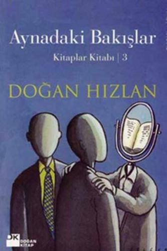 Aynadaki Bakışlar %10 indirimli Doğan Hızlan