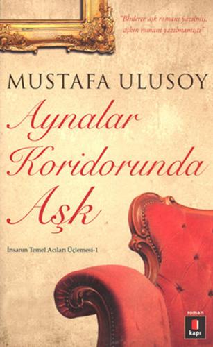Aynalar Koridorunda Aşk (Cep Boy) %10 indirimli Mustafa Ulusoy