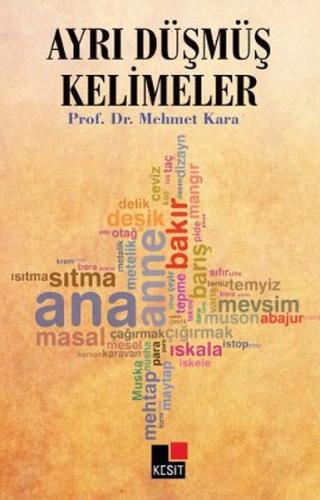 Ayrı Düşmüş Kelimeler %8 indirimli Mehmet Kara