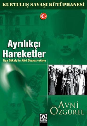 Ayrılıkçı Hareketler %10 indirimli Avni Özgürel