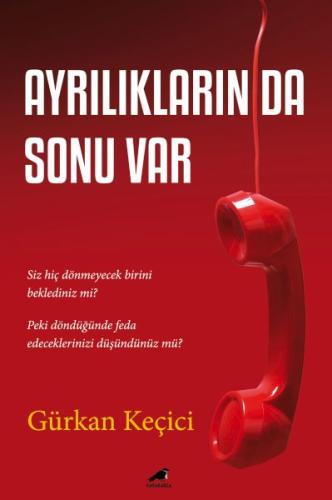 Ayrılıkların da Sonu Var %14 indirimli Gürkan Keçici