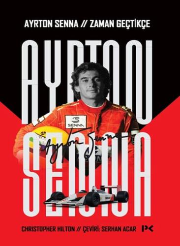 Ayrton Senna: Zaman Geçtikçe %17 indirimli Christopher Hilton