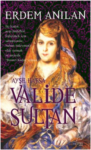 Ayşe Hafsa Valide Sultan %14 indirimli Erdem Anılan