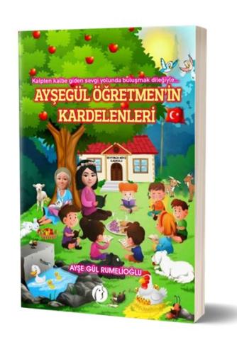 Ayşegül Öğretmen'in Kardelenleri %22 indirimli Ayşe Gül Rumelioğlu