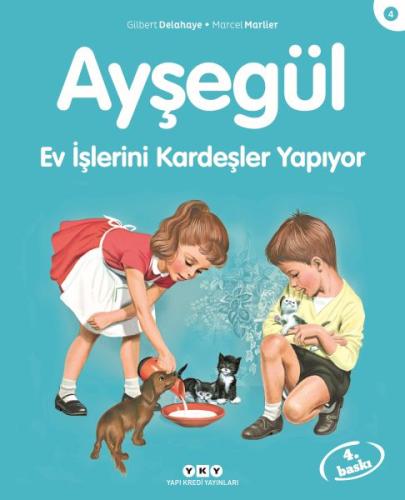 Ayşegül Serisi 04 - Ev İşlerini Kardeşler Yapıyor %18 indirimli Gilber