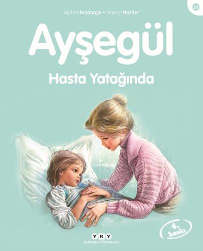 Ayşegül Serisi 23 - Hasta Yatağında %18 indirimli Gilbert Delahaye