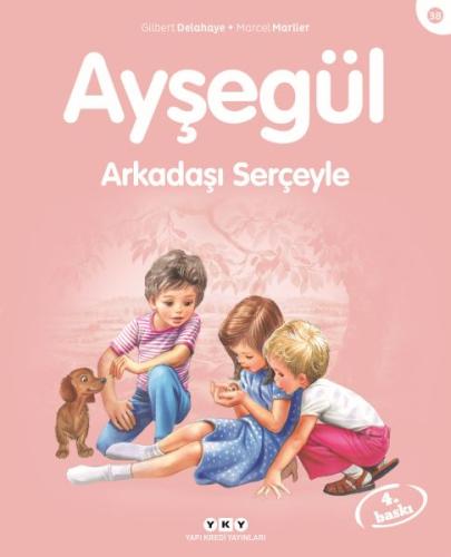 Ayşegül Serisi 38 - Arkadaşı Serçeyle %18 indirimli Gılbert Delahaye