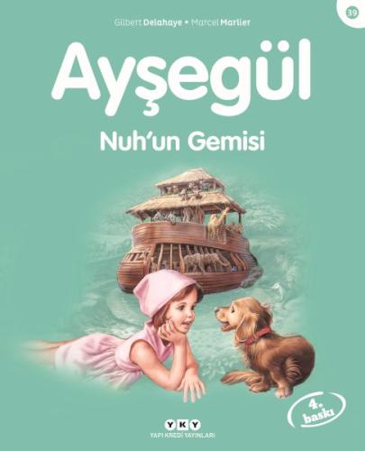 Ayşegül Serisi 39 - Nuh'un Gemisi %18 indirimli Marcel Marlier