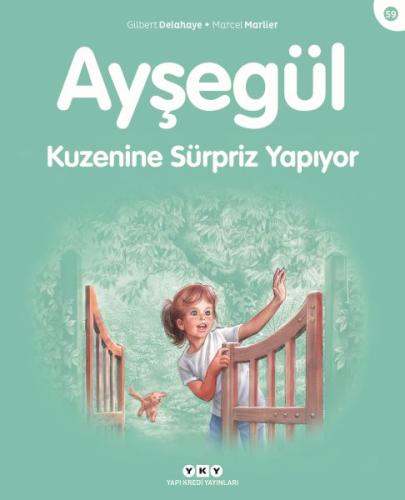 Ayşegül Serisi 59 - Kuzenine Sürpriz Yapıyor %18 indirimli Gilbert Del