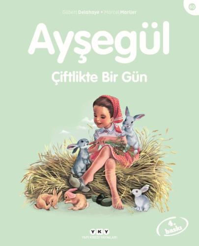 Ayşegül Serisi 60 - Çiftlikte Bir Gün %18 indirimli Marcel Marlier