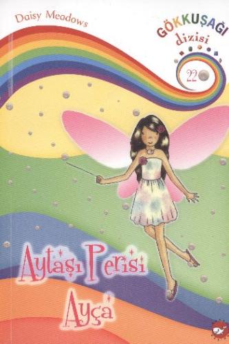 Aytaşı Perisi Ayça / Gökkuşağı Dizisi-22 Daisy Meadows