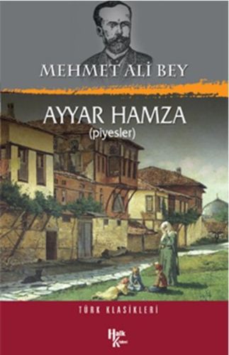 Ayyar Hamza Mehmet Ali Bey