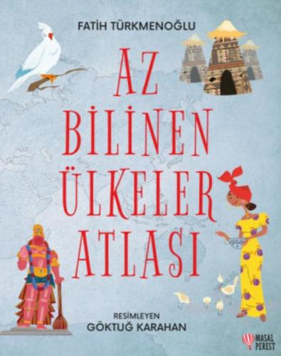 Az Bilinen Ülkeler Atlası %10 indirimli Fatih Türkmenoğlu