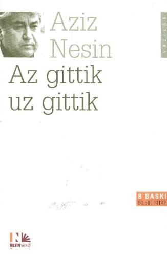 Az Gittik Uz Gittik %10 indirimli Aziz Nesin