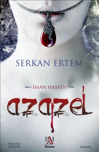 Azazel - İman Hasadı Serkan Ertem