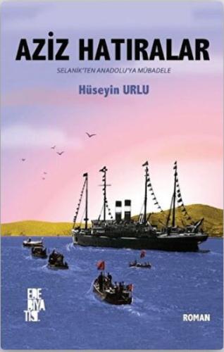 Aziz Hatıralar %13 indirimli Hüseyin Urlu