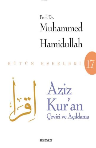 Aziz Kur'an - Çeviri ve Açıklama (Beyaz Kapak) %18 indirimli Muhammed 