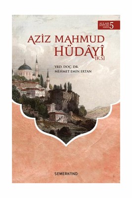 Aziz Mahmud Hüdayi (k.s.) %17 indirimli Mehmet Emin Ertan