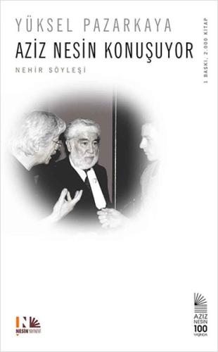 Aziz Nesin Konuşuyor %10 indirimli Yüksel Pazarkaya