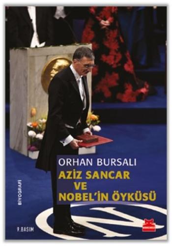 Aziz Sancar ve Nobel'in Öyküsü %14 indirimli Orhan Bursalı