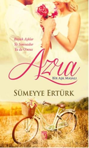 Azra - Bir Aşk Masalı Sümeyye Ertürk