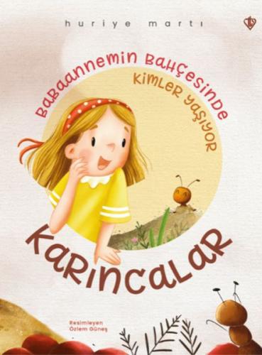 Babaannemin Bahçesinde Kimler Yaşıyor “Karıncalar” %13 indirimli Prof.