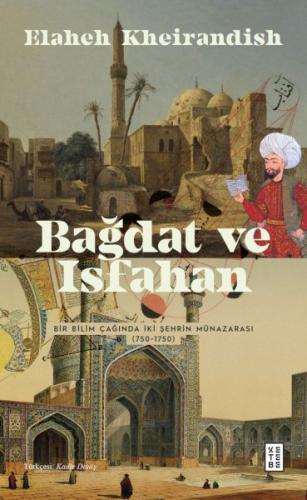 Bağdat Ve Isfahan %17 indirimli Elaheh Kheirandish