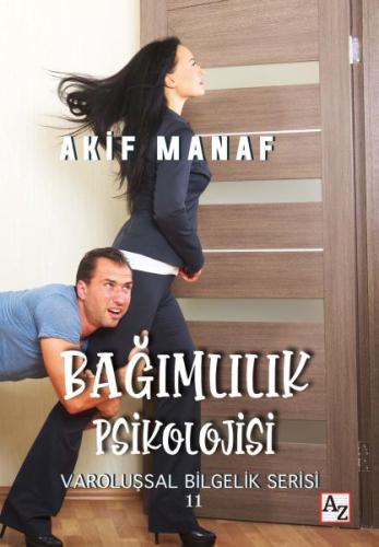 Bağımlılık Psikolojisi %23 indirimli Akif Manaf