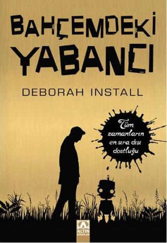 Bahçemdeki Yabancı Deborah Install